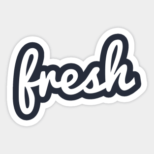 Cool Fresh Typography T-Shirt Sticker